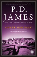 Cover Her Face - P.D. James