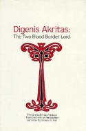 Digenis Akritas: Two-Blood Border Lord - Denison B. Hull