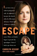 Escape - Carolyn Jessop, Laura Palmer