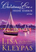 Christmas Eve at Friday Harbor - Lisa Kleypas