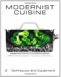 Modernist Cuisine: The Art and Science of Cooking - Nathan Myhrvold, Chris Young, Maxime Bilet