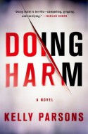 Doing Harm - Kelly Parsons