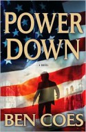 Power Down - Ben Coes