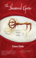 The Shattered Gates - Ginn Hale