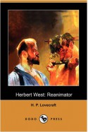 Herbert West: Reanimator - H.P. Lovecraft