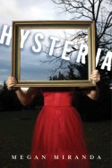 Hysteria - Megan Miranda