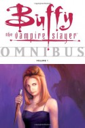 Buffy the Vampire Slayer: Omnibus, Vol. 1 - Eric Powell, Joss Whedon