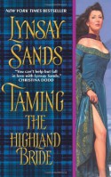 Taming the Highland Bride - Lynsay Sands