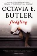 Fledgling - Octavia E. Butler