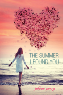 The Summer I Found You - Jolene Perry