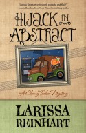 Hijack in Abstract - Larissa Reinhart