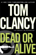 Dead or Alive - Tom Clancy