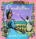 Cendrillon: A Caribbean Cinderella - Robert D. San Souci, Brian Pinkney