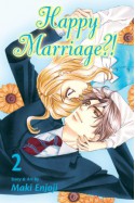 Happy Marriage?!, Vol. 2 - Maki Enjouji