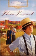 Plain Pursuit - Beth Wiseman