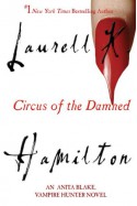 Circus of the Damned - Laurell K. Hamilton