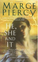 He, She and It - Marge Piercy