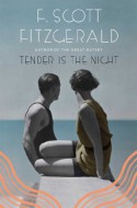 Tender Is the Night - F. Scott Fitzgerald