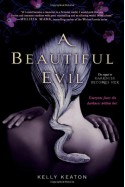 A Beautiful Evil - Kelly Keaton