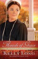 Threads of Grace - Kelly Long