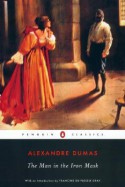 The Man in the Iron Mask - Alexandre Dumas, Francine du Plessix Gray, Joachim Neugroschel