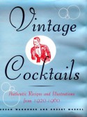 Vintage Cocktails - Susan Waggoner, Robert Markel