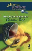 Glory be! - Ron Benrey, Janet Benrey