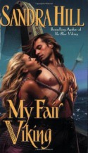 My Fair Viking - Sandra Hill