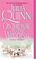 On the Way to the Wedding - Julia Quinn