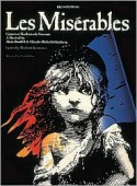 Les Miserables: Sheet Music - Claude-Michael Schonberg, Alain Boublil