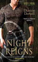 Night Reigns - Dianne Duvall