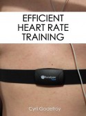 Efficient Heart Rate Training - Cyril Godefroy