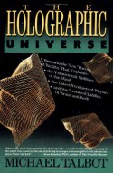 The Holographic Universe - Michael Talbot