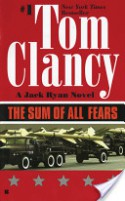 The Sum of All Fears - Tom Clancy