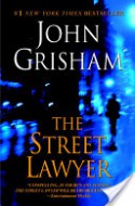 The Street Lawyer - John Grisham