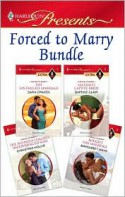 Forced to Marry Bundle - Sara Craven, Margaret Mayo, Daphne Clair, Christina Hollis