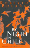 By Night in Chile - Chris Andrews, Roberto Bolaño