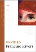 Unveiled: Tamar: 1 (Lineage of Grace) - Francine Rivers