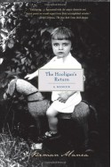 The Hooligan's Return: A Memoir - Norman Manea, Angela Jianu