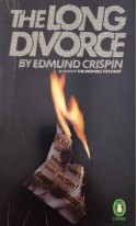 The Long Divorce - Edmund Crispin