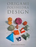 Origami Polyhedra Design - John Montroll