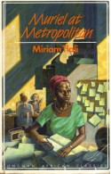 Muriel at Metropolitan - Miriam Tlali