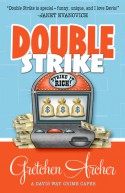 Double Strike (Davis Way #3) - Gretchen Archer