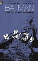 Batman: The Long Halloween - Gregory Wright, Jeph Loeb, Tim Sale, Richard Starkings