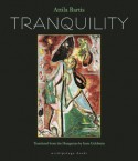 Tranquility - Attila Bartis, Imre Goldstein