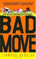 Bad Move - Linwood Barclay