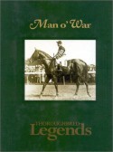 Man O' War: Thoroughbred Legends - Edward L. Bowen