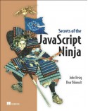 Secrets of the JavaScript Ninja - John Resig, Bear Bibeault