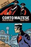 Corto Maltese - Favola di Venezia #2: 125 anni di avventure (Italian Edition) - Hugo Pratt