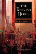 The Dervish House - Ian McDonald